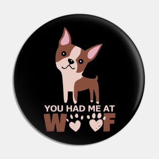 Woof I Love Dogs Pin