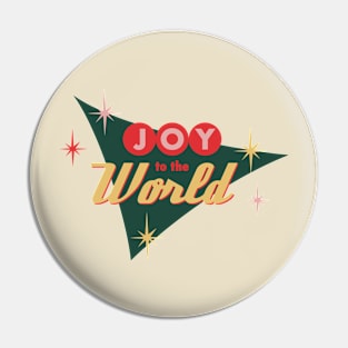 Joy to the World Pin