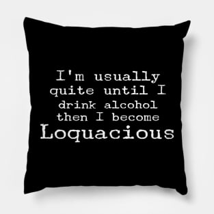 Loquacious Pillow