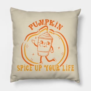 Pumpkin Spice up Your Life! Pillow