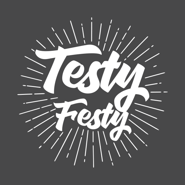 Testy Festy by rjzinger