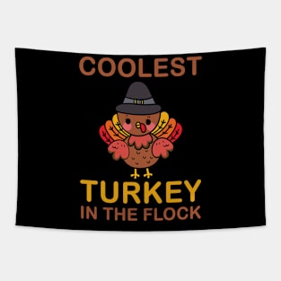 Coolest Turkey In The Flock Funny Thanksgiving Holiday Tapestry