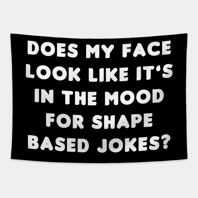 Shape Based Jokes Tapestry by HellraiserDesigns