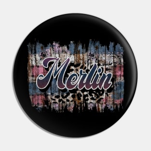 Vintage Merlin Proud Name Birthday Styles Pin