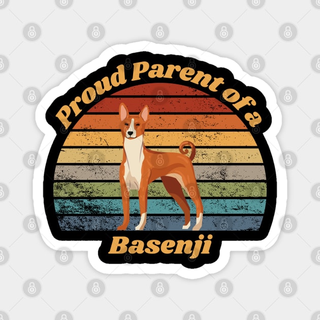 Proud Parent of a Basenji Magnet by RAMDesignsbyRoger