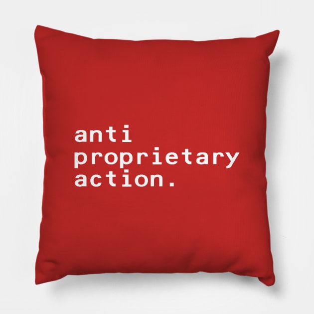 anti proprietary action - White Pillow by nyancrimew