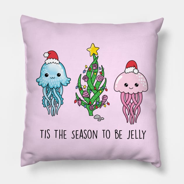 Tis The Season To Be Jelly Pillow by SuperrSunday