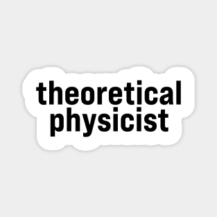 Theoretical physicist Magnet