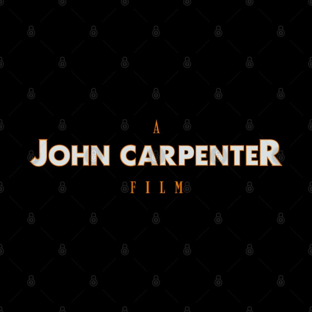 Carpenter Film by Getsousa