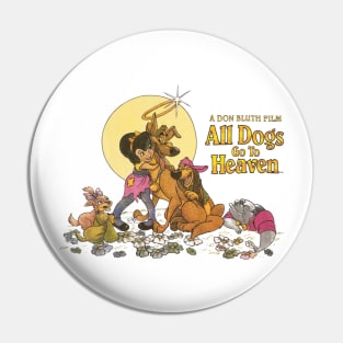 All Dogs Go To Heaven Pin