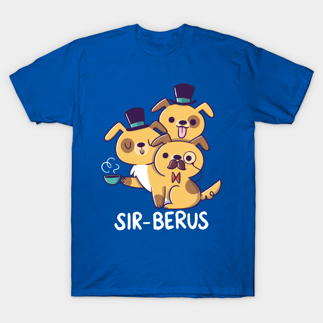 Discover Sir-berus - Cerberus - T-Shirt