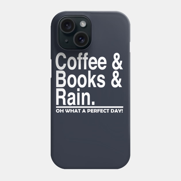 Perfect Day Text Phone Case by McWolf