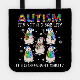 Snowman Autism It's Not A Disability It's A Different Ability Tote