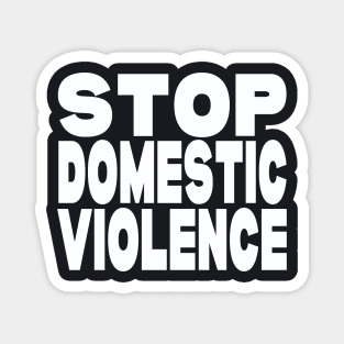 Stop domestic violence Magnet