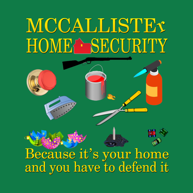 McCallister Home Security by Miscast Designs