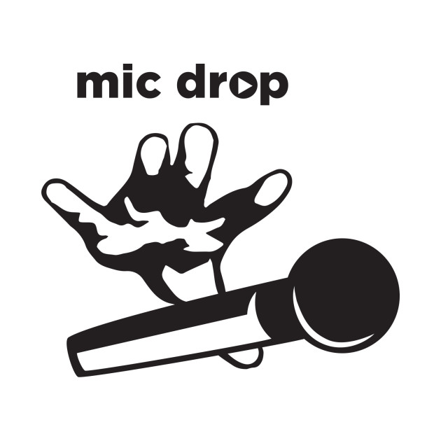 Image result for mic drop