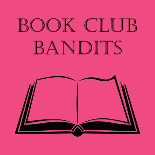 BOOK CLUB BANDITS T-Shirt