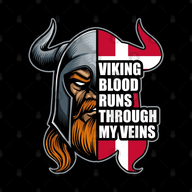 Danish VIkings Viking Blood Runs Through My Veins by RadStar