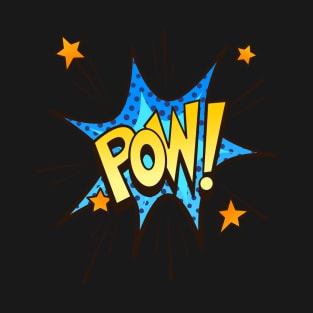 Pow! - Comic Book Funny Sound Effects T-Shirt