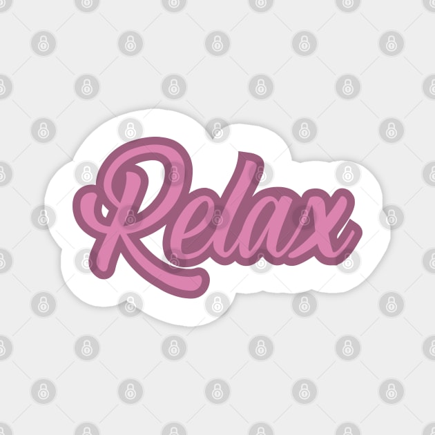 Relax 4 Magnet by centeringmychi