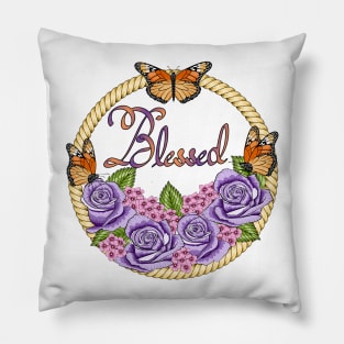 Blessed - Floral And Butterflies Pillow