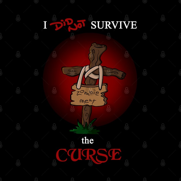 I did not survive the curse - zombie white by AtelierRillian