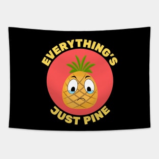 Everything's Just Pine | Pineapple Pun Tapestry