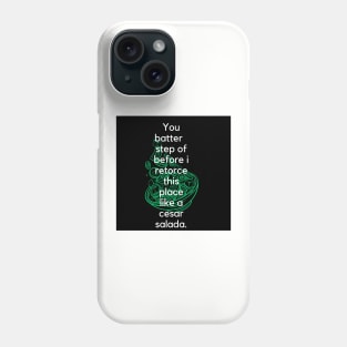 You batter Phone Case