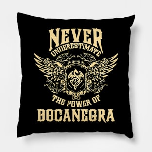 Bocanegra Name Shirt Bocanegra Power Never Underestimate Pillow