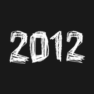 2012 Birthday, Birth Year 2012, Born in 2012 T-Shirt