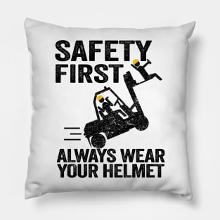 Safety First Funny Forklift Operator Driver Gift Pillow