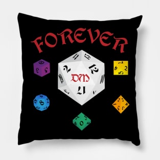 Forever Dungeon Master Dungeons and Dragons Pillow