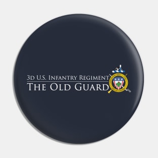 The Old Guard - white lettering Pin