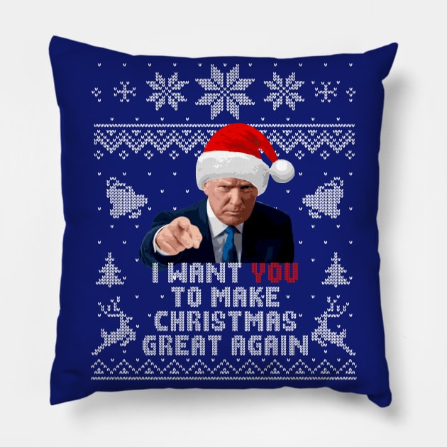 Donald Trump I Want You To Make Christmas Great Again Pillow by Nerd_art