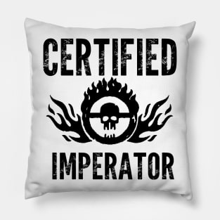 Certified Imperator Pillow