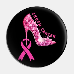 Crush Cancer Breast Cancer Awareness Pin