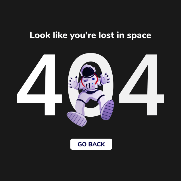 Astronaut or spacemen character wearing space suit 404 Error lost in Space by SweetMay