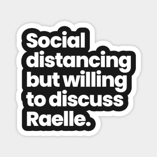 Social distancing but willing to discuss Raelle- Motherland: Fort Salem Magnet