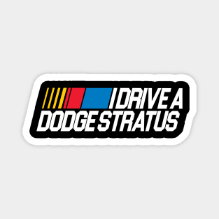 I Drive a Dodge Stratus / SNL Skit Magnet