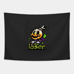 Halloween bomb "you are loser" t-shirt Tapestry