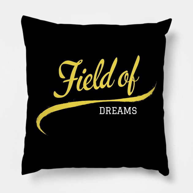 Field of Dreams Pillow by GMAT