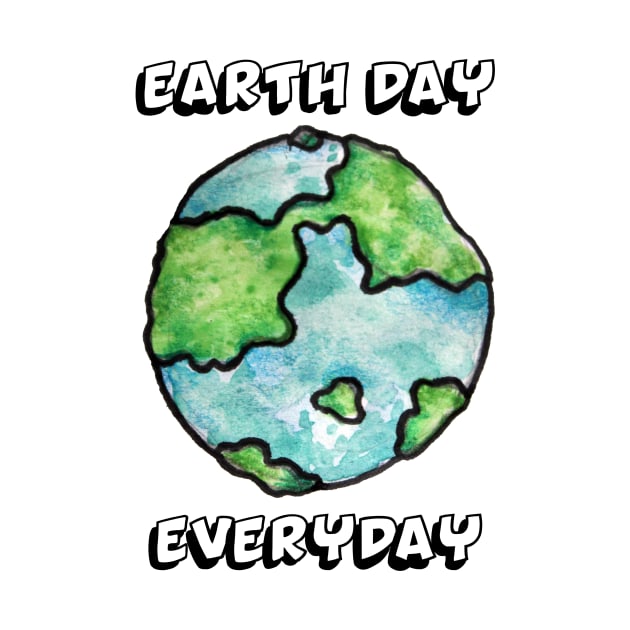 Earth day every day by williamarmin