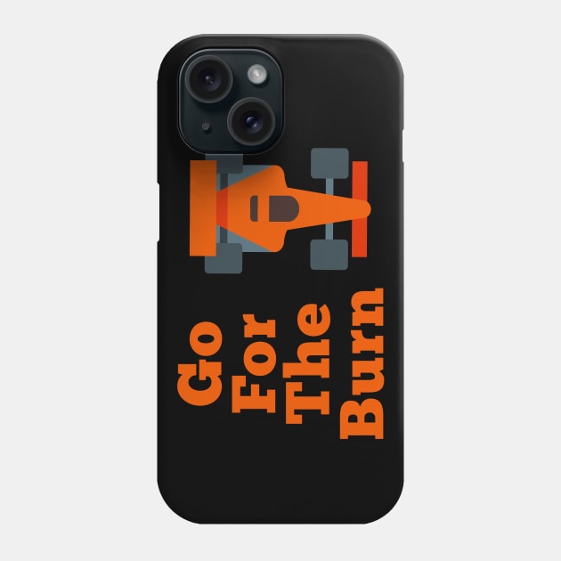 Go For The Burn, Burnout For Men, I'm like my car burnout, Vintage Rust Car, Rust car for men, Car Lover Gift Phone Case by Style Conscious