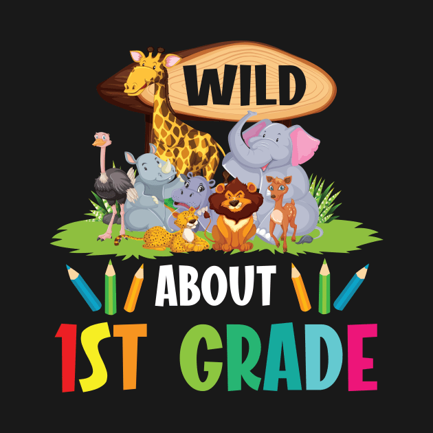 Animals Students Seniors Back To School Wild About 1st Grade by DainaMotteut