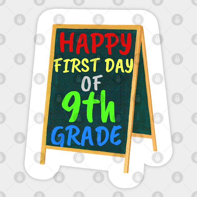 wallpapers First Day Of 9Th Grade Sign teepublic