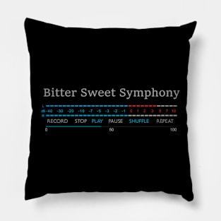 Play - Bitter Sweet Symphony Pillow