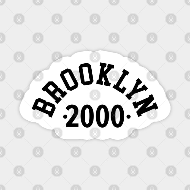 Brooklyn Chronicles: Celebrating Your Birth Year 2000 Magnet by Boogosh