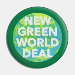 New Green World Deal Pin