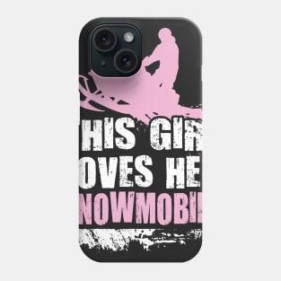 This Girl Loves Her Snowmobile Phone Case