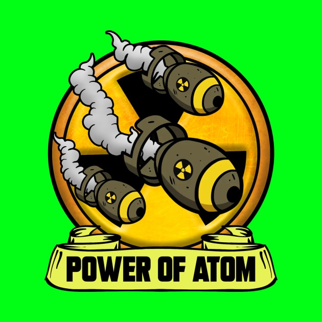 THE POWER OF ATOM by theanomalius_merch